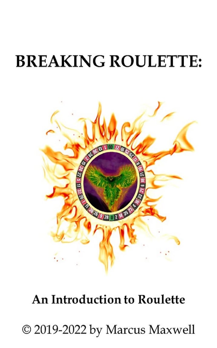 Breaking Roulette: An Introduction to Roulette.